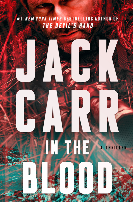 Jack Carr In The Blood Thriller Book Cover